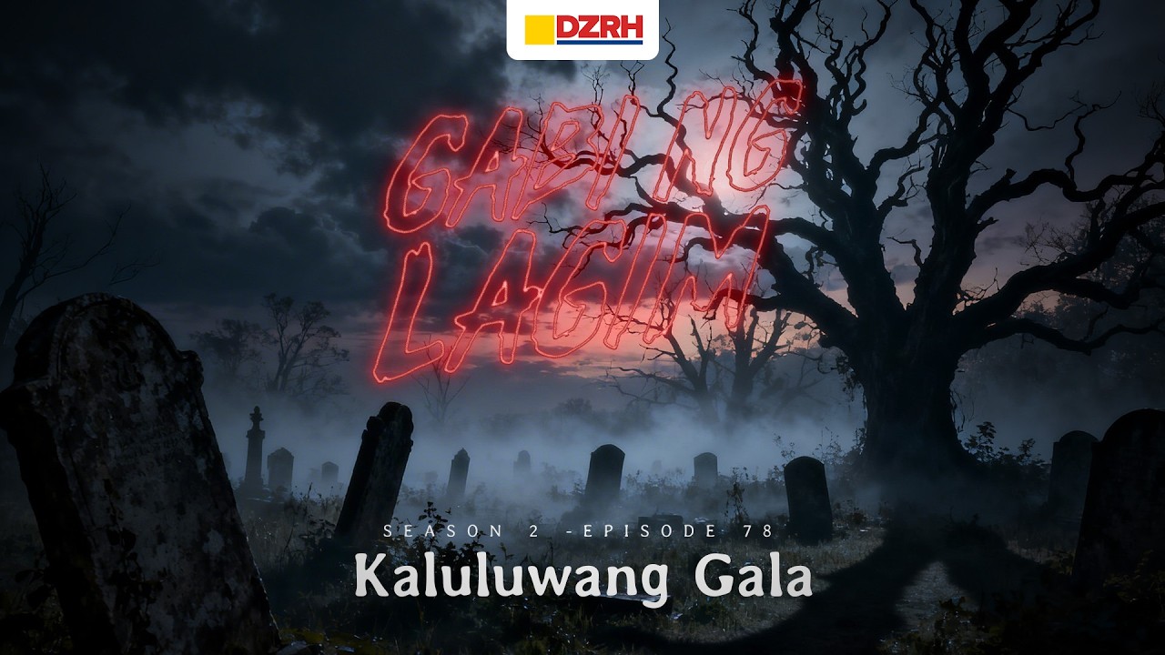 Gabi ng Lagim | Kaluluwang Gala