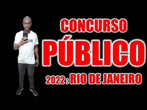 Concurso Público 2022 Rio de Janeiro : EDITAIS QUENTES E PAGANDO BEM  SÓ NÃO ENTRA QUEM NÃO QUER