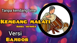 Kembang malati abiel jatnika tanpa kendang