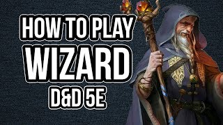 HOW TO PLAY WIZARD