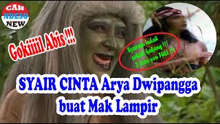 LUCU BANGET !!! PUISI CINTA ARYA DWIPANGGA BUAT MAK LAMPIR - Mak Lampir pun klepek klepek