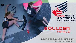 2026 NACS Boulder Finals -  Délire Escalade – Ste-Foy - Québec City, Quebec