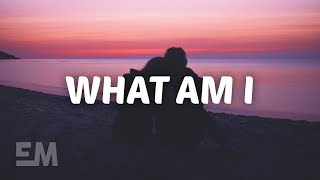 Why Don't We - What Am I (Lyrics) chords