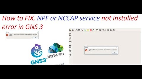 How to FIX, NPF or NCCAP service not installed error in GNS 3 issue Resolved [TAMIL]