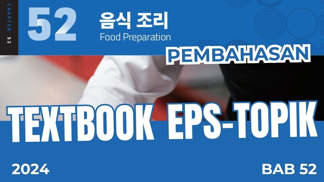 PEMBAHASAN TEXTBOOK EPS TOPIK 2024 BAB 52
