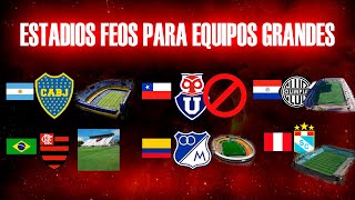 ⚽EQUIPOS GRANDES y/o POPULARES CON ESTADIOS FEOS... O SIN estadios 🏟️ || De cada país