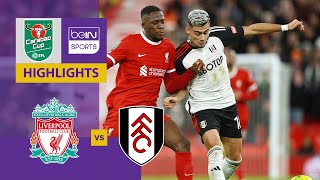 Liverpool v Fulham | Carabao Cup 23/24 | Match Highlights image
