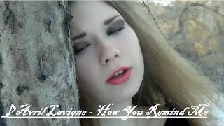 КЛИП НА ПЕСНЮ Avril Lavigne–How You Remind Me|DARIA WOLF(ВСЕМ ПРИВЕТ! СЕГОДНЯ Я СНЯЛА КЛИП НА ПЕСНЮ ♪Аврил Лавин♪ – How You Remind Me. БЫЛО ХОЛОДНО,И Я ОЧЕНЬ СТАРАЛАСЬ...., 2017-01-14T09:14:24.000Z)