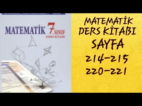 7.SINIF MATEMATİK MEB YAYINLARI SAYFA 214-215-220-221 // MATEMATİK DERS KİTABI // MATEMATİK KİTABI