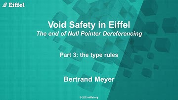 Void Safety in Eiffel, Part 3: the Type Rules