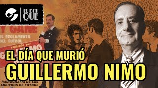 EL DÍA QUE MURIÓ GUILLERMO NIMO | POR MAGNUS MEFISTO