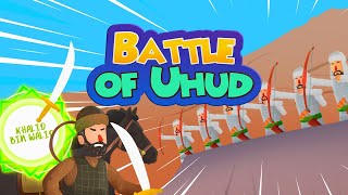 Battle of Uhud | Islamic Stories for kids | Stories from Seerah