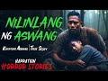 Nilinlang ng aswang  kwentong aswang  true story