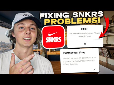 FIXING BIG SNKRS PROBLEMS! | Payment Errors, Cancelled Orders, Not Entering Draw