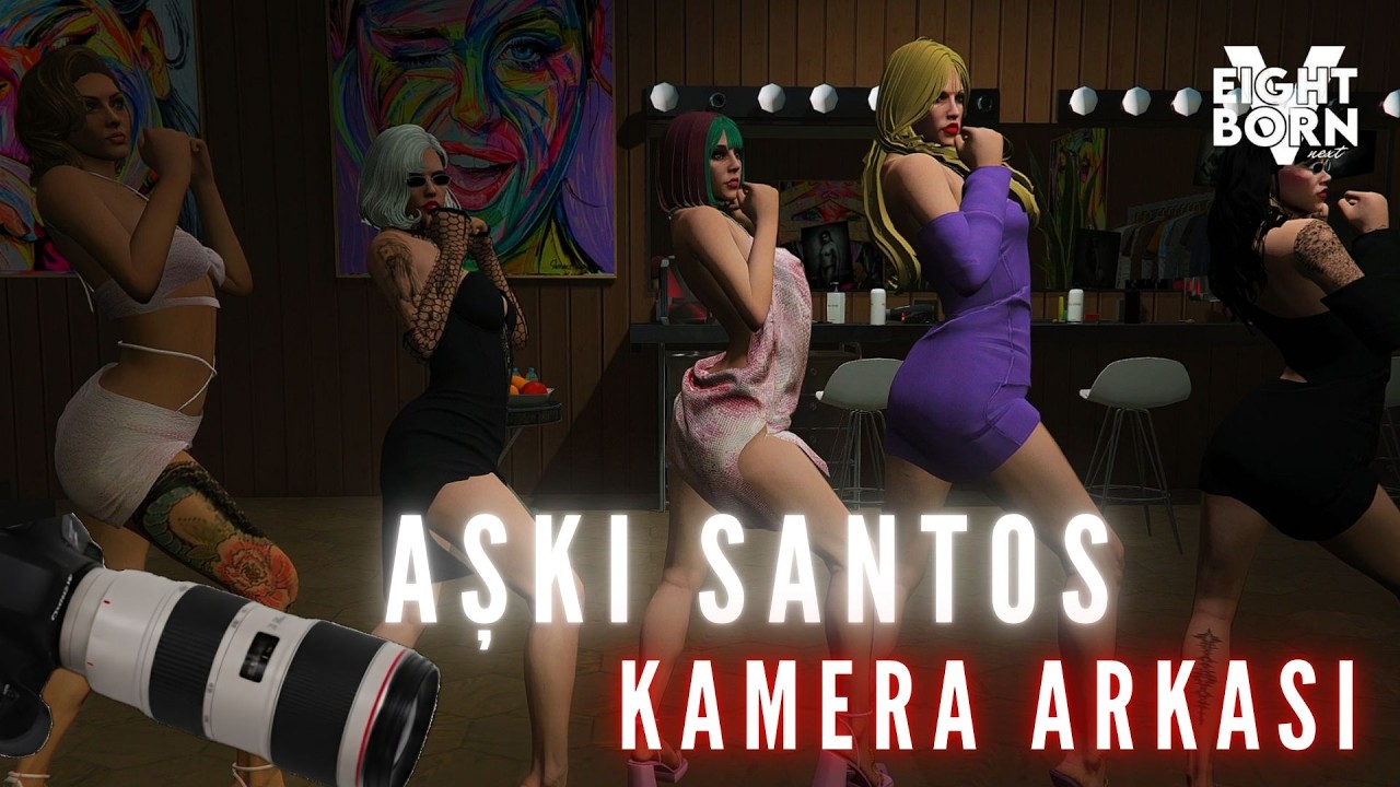 AŞKI SANTOS KAMERA ARKASI | Eightbornv  NEXT 