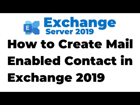 12. Create Mail-Enabled Contact in Exchange 2019