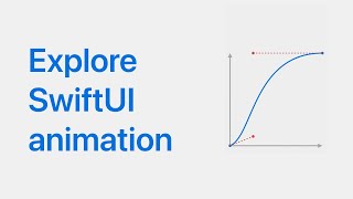 Explore SwiftUI animation [2023]