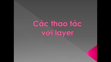 Các thao tác với layer trong Photoshop