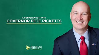 A Conversation with Governor Pete Ricketts