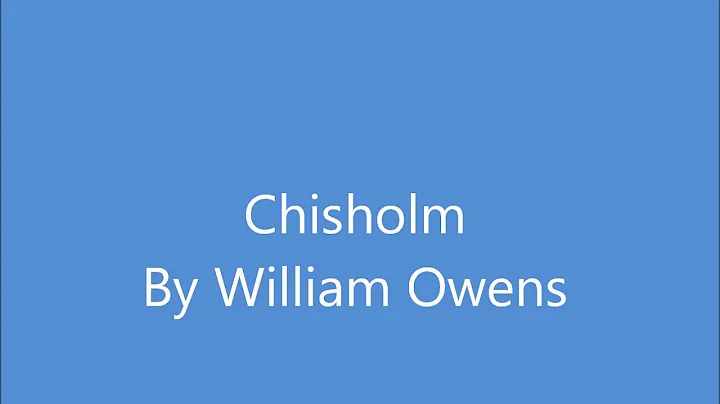 Chisolm by William Owens