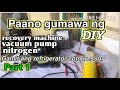 How to make DIY recovery machine, vacuum pump and nitrogen using refrigerator compressor