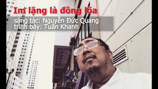 Im lặng là đồng lõa / Nguyễn Đức Quang