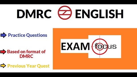 DMRC ENGLISH QUESTIONS VERY IMPORTANT FOR DMRC JE/CRA/MAINTANER, SC