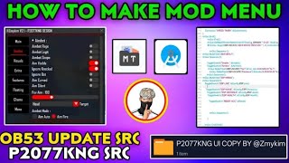 HOW TO MAKE FF MOD MENU | FREE FIRE MOD MENU KAISE BANAYE | HOW TO MAKE MOD MENUOB53 UPDATE SRC