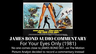 For Your Eyes Only Audio Commentary