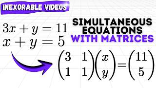 Solving Simultaneous Equations With Matrices