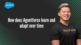 How does Agentforce learn and adapt over time
