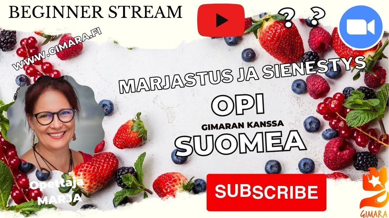 Opi suomea! Marjastus ja sienestys (Beginner LIVESTREAM)