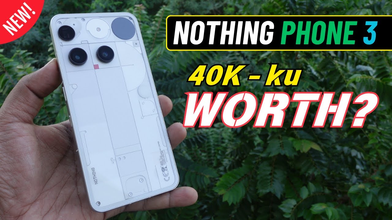 Распаковка и обзор Nothing Phone 3 на тамильском языке