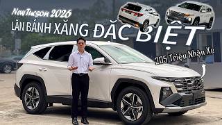 Giá Xe Hyundai TUCSON XĂNG ĐẶC BIỆT 2026 - Trả trước 205 Triệu | Review NEW TUCSON 2026 Full Option