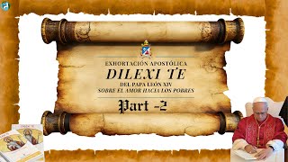 Dilexi Te” | Pope Leo XIV’s Apostolic Exhortation on Love for the Poor | Part 2 | #dilexite #exhort
