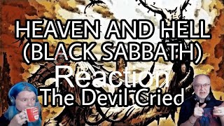 HEAVEN AND HELL (BLACK SABBATH) -𝐓𝐡𝐞 𝐃𝐞𝐯𝐢𝐥 𝐂𝐫𝐢𝐞𝐝 -Dad&DaughterFirstReaction