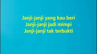 Agnes Monica - Janji Janji - Glory Lyric