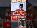 Uis Tak Ampura Ora Usah Nangis #pengajiankiailucu #nanangpujiraharjo
