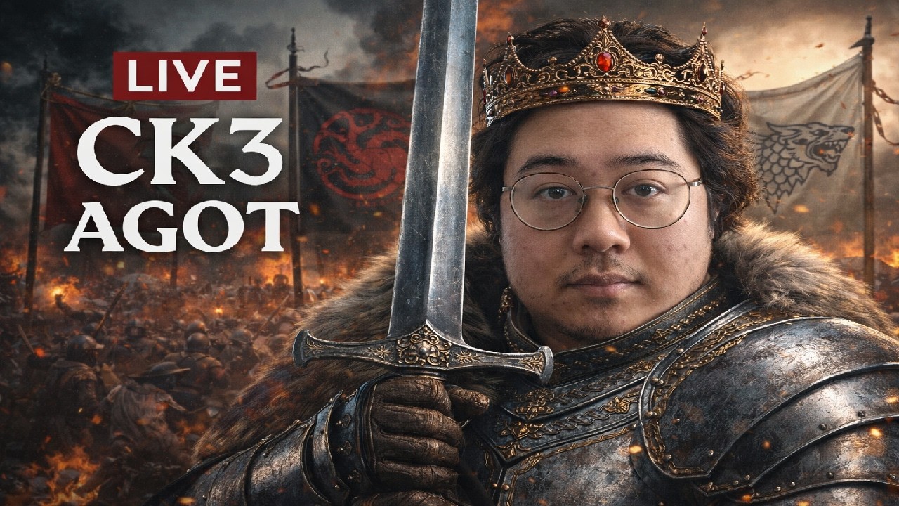 🎥🔴[FR]📺😳 Ck3 AGoT Multi   !socials