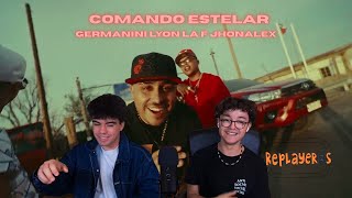 Reacción A Comando Estelar De Germanini Lyon La F Y Jhonalex Las Nuevas Joyas De Chile
