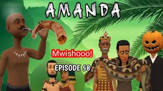 AMAND SEASON 58 Mwishooo!