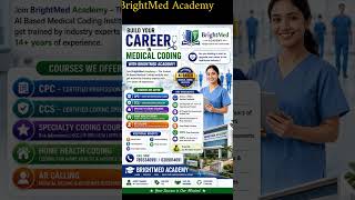 🚀 Build Your Career in Medical Coding with BrightMed Academy!