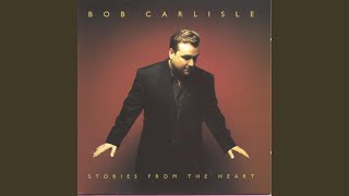 Video thumbnail of "Bob Carlisle - I Will Shelter You"