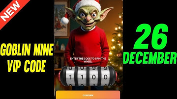 26 December Goblin Mine Game Code | Goblin Mine Game gift bags Code | Goblin Mine Game Daily Code