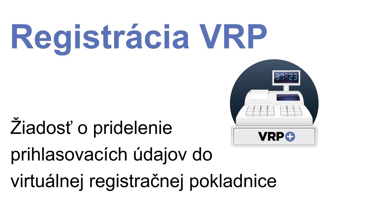 Virtuálna pokladnica ( VRP ) - Registrácia - YouTube