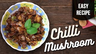 Mushroom Chilli Recipe l चिल्ली मशरुम l Restaurant-style Chinese| Dry Chilli Mushroom l Easy Snack