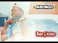 Ben J Koko Mbongo Officiel Audio
