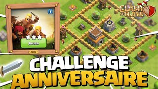 3 ÉTOILES sur le CHALLENGE DE 2012 pour les 10 ans de Clash of Clans !