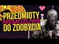 6 przedmiotów niemal NIEMOŻLIWYCH do zdobycia