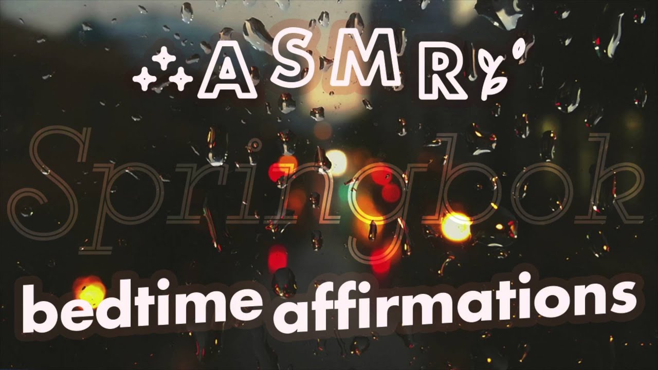 ASMR Bedtime Affirmations